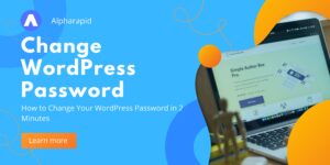 How to Change Your WordPress Password in 2 Minutes